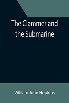 portada The Clammer and the Submarine (in English)