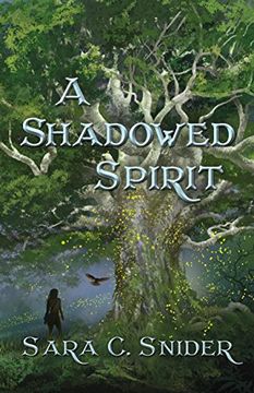 portada A Shadowed Spirit (Tree and Tower)