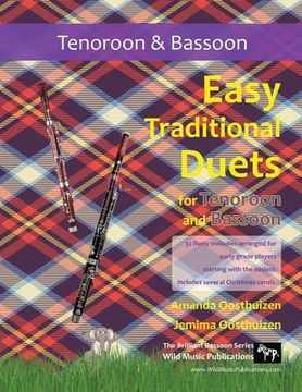 portada Easy Traditional Duets for Tenoroon and Bassoon: 32 traditional melodies arranged for two adventurous early grade players.