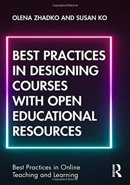 portada Best Practices in Designing Courses With Open Educational Resources (Best Practices in Online Teaching and Learning) 