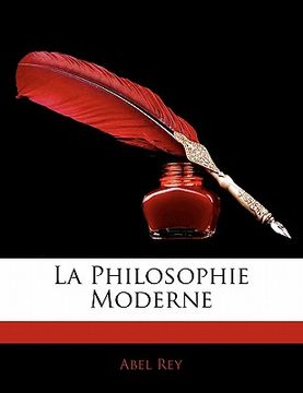 portada La Philosophie Moderne (en Francés)