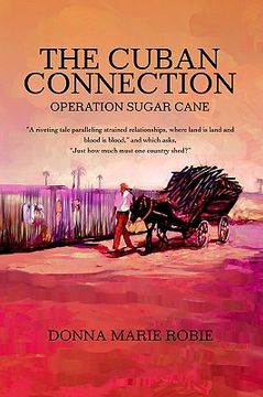 portada the cuban connection: operation sugar cane (en Inglés)