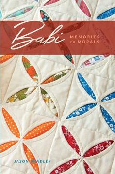 portada Babi: Memories to Morals (in English)