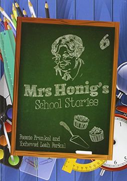 portada Mrs. Honig's Cakes #6, School Stories by Yocheved Leah Perkal (2015-12-01)