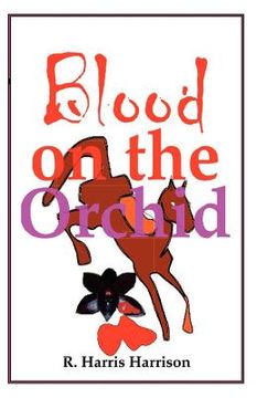 portada blood on the orchid (en Inglés)