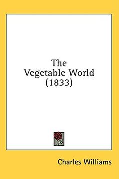 portada the vegetable world (1833)