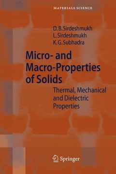 portada micro- and macro-properties of solids: thermal, mechanical and dielectric properties (en Inglés)
