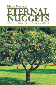portada Eternal Nuggets: Timeless Truths for a Dynamic World (in English)