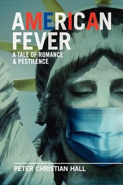 portada american fever: a tale of romance & pestilence