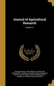 portada Journal of Agricultural Research; Volume 17 (en Inglés)