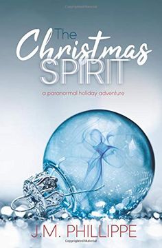 portada The Christmas Spirit: A Paranormal Holiday Adventure (in English)