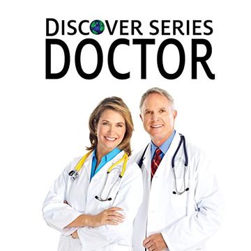 portada Doctor: Discover Series Picture Book for Children (en Inglés)