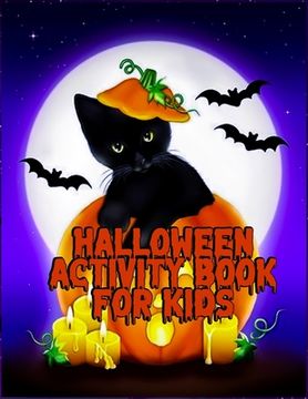 portada Halloween Activity Book for Kids: Beautiful fall coloring book for 3-8 girls with quality illustration ever (en Inglés)