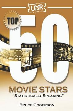 portada Top 50 Movie Stars: Statistically Speaking (en Inglés)