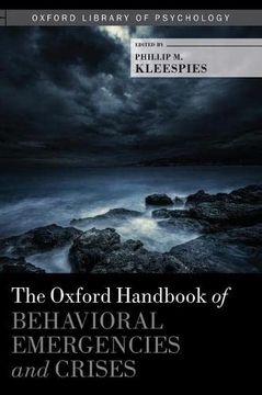 portada Oxford Handbook of Behavioral Emergencies and Crises (Oxford Library of Psychology) (en Inglés)