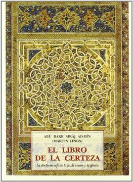 portada El Libro de la Certeza: La Doctrina Sufi de la fe, la Vision y la Gnosis
