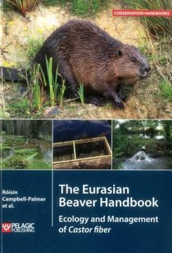 portada The Eurasian Beaver Handbook: Ecology and Management of Castor fiber (en Inglés)