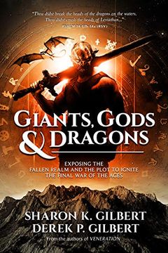 portada Giants, Gods, and Dragons: Exposing the Fallen Realm and the Plot to Ignite the Final war of the Ages (en Inglés)