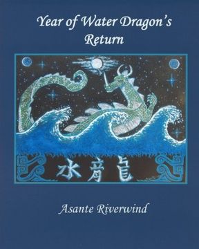 portada Year of Water Dragon's Return (All Our Relations)