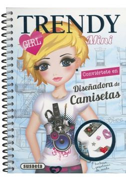 portada Diseña tus camisetas (Mini Trendy Girl) (in Spanish)