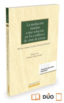 portada La Mediación Familiar Como Solución en los Conflictos de Crisis de Pareja (Monografía)