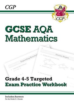 portada Gcse Maths aqa Grade 4-5 Targeted Exam Practice Workbook (Includes Answers) (en Inglés)