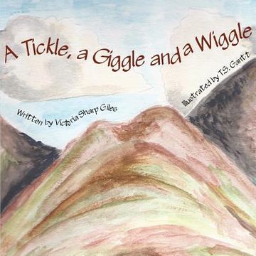 portada A Tickle, a Giggle and a Wiggle (in English)