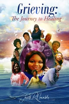 portada Grieving: The Journey to Healing (en Inglés)