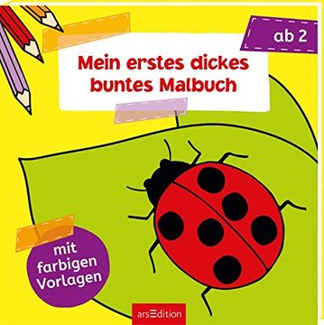portada Mein Erstes Dickes Buntes Malbuch ab 2 mit Farbigen Vorlagen (en Alemán)