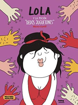 portada Lola y la Pocion Dedos Jueguetones (Caos) (in Spanish)