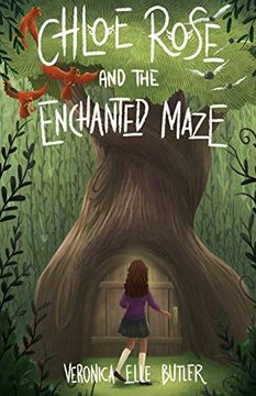 portada Chloe Rose and the Enchanted Maze (in English)