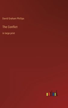 portada The Conflict: in large print (in English)