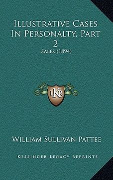portada illustrative cases in personalty, part 2: sales (1894) (en Inglés)