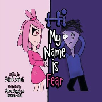 portada Hi my Name is Fear: Conscious Kids (en Inglés)