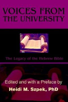 portada voices from the university: the legacy of the hebrew bible (en Inglés)