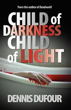 portada child of darkness child of light (en Inglés)