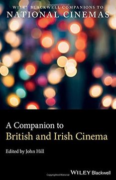 portada A Companion to British and Irish Cinema (Wiley Blackwell Companions to National Cinemas) 