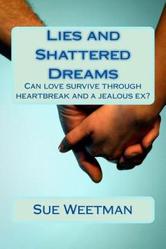 portada Lies and Shattered Dreams (en Inglés)