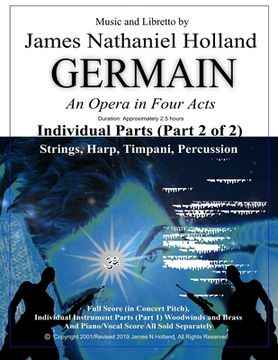 portada Germain: An Opera in Four Acts, Individual Parts (Part 2 of 2) Strings, Harp, Timpani, and Percussion (en Inglés)