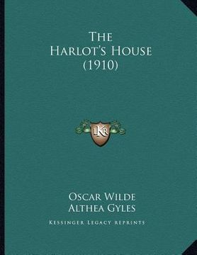 portada the harlot's house (1910) (en Inglés)