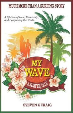 portada My Wave: A Surfer Tale (en Inglés)