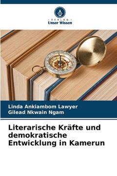 portada Literarische Kräfte und demokratische Entwicklung in Kamerun (in German)