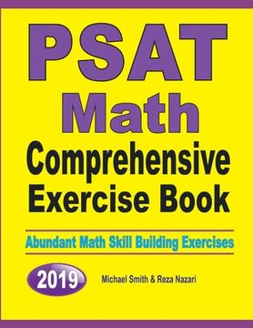portada PSAT Math Comprehensive Exercise Book: Abundant Math Skill Building Exercises