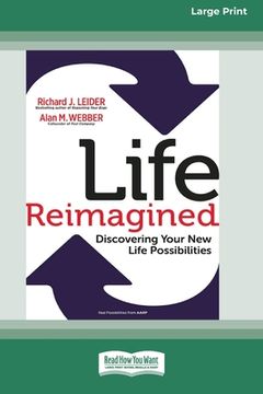 portada Life Reimagined: Discovering Your New Life Possibilities (16pt Large Print Edition) (en Inglés)