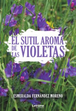 portada El Sutil Aroma de las Violetas