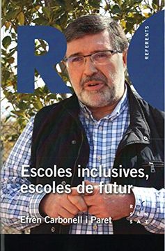 portada Escoles Inclusives, Escoles de Futur: 12 (Referents, 12) (en Catalá)