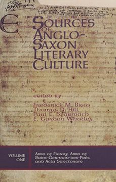 portada Abbo of Fleury, Abbo of Saint-Germain-Des-Pres, and Acta Sanctorum (Sources of Anglo-Saxon Literary Culture, v. 1) 