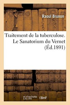 portada Traitement de la tuberculose. Le Sanatorium du Vernet (Sciences)