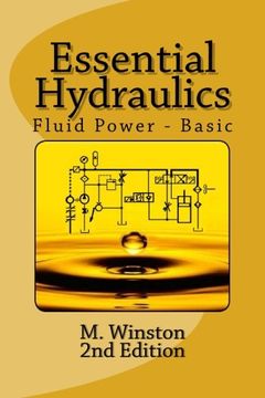 portada Essential Hydraulics: Fluid Power - Basic: Volume 2 (en Inglés)