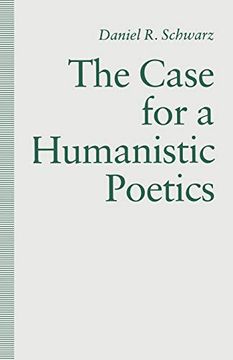 portada The Case for a Humanistic Poetics (in English)